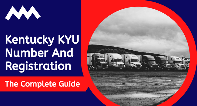 Kentucky KYU Number And Registration: The Complete Guide