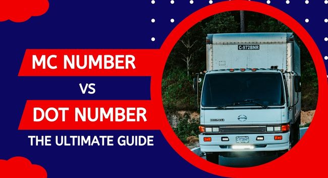 MC Number Vs DOT Number – A Step By Step Guide