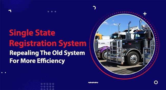 Single State Registration System – Repealing The Old System For More Efficiency